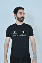 You Are Offline T-Shirt